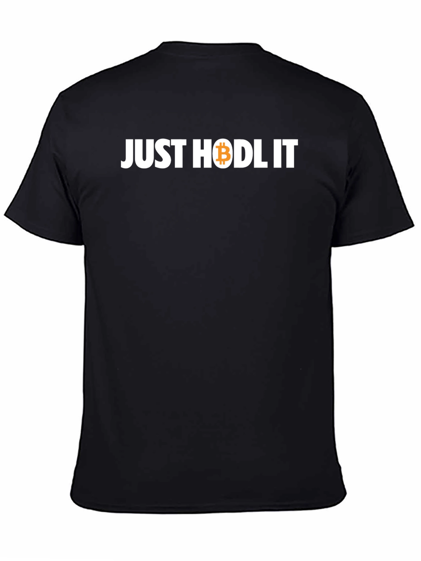 Just Hodl It Bitcoin Crypto T-Shirt